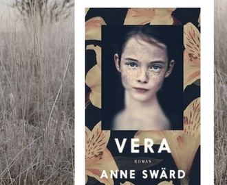 Recension av Anne Swärds senaste roman: Vera