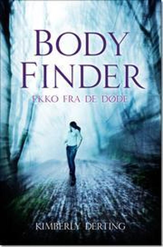 Boganmeldelse: Body Finder - ekko fra de døde af Kimberly Derting