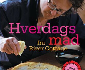 Hverdagsmad fra River Cottage kogebog anmeldelse