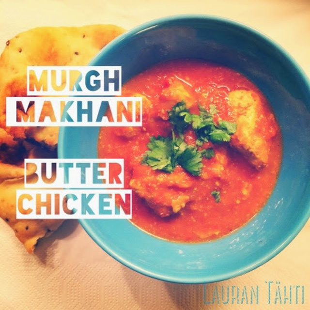 Murgh Makhani (butter chicken)