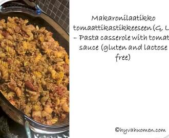 Makaronilaatikko tomaattikastikkeeseen (G, L) – Pasta casserole with tomato sauce (gluten and lactose free)