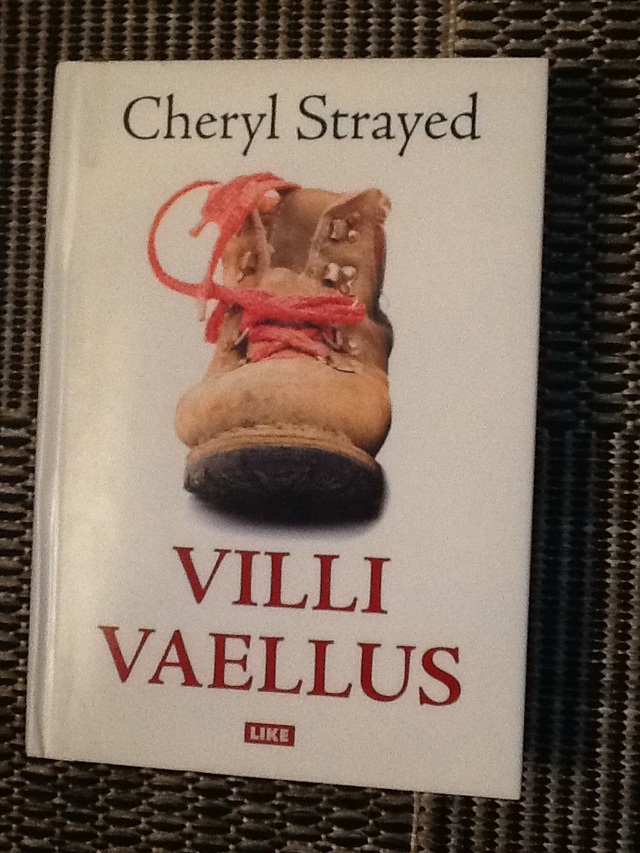 Cheryl Strayed: Villi vaellus