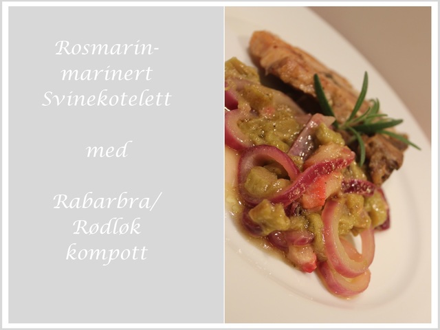 Rosmarin-marinert kotelett med rødløk/rabarbra