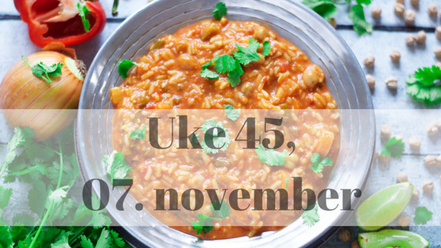 Ukesmeny: 07. november, uke 45