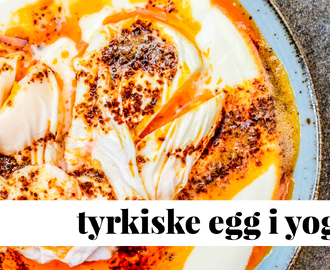 Tyrkiske egg med yoghurt og Alepposmør (Çılbır)