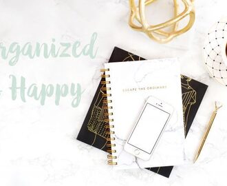 Splitter ny blogg – Organized & Happy