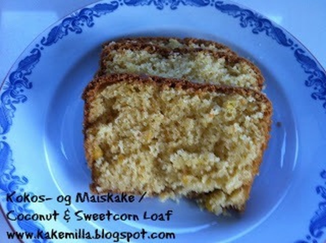 Kokos- og Maiskake / Coconut & Sweetcorn Loaf