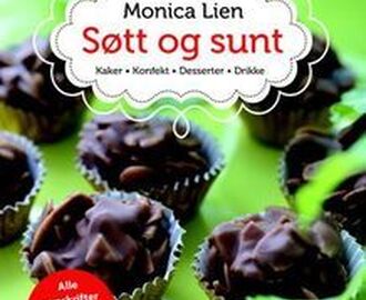 Ny kokebok: Søtt og sunt av Monica Lien.