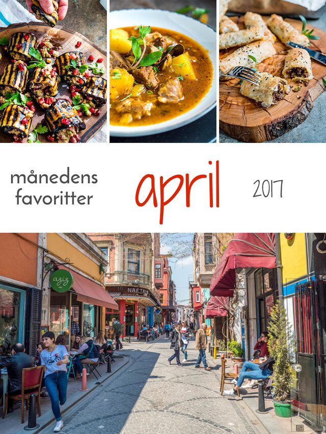 Månedens favoritter: April 2017