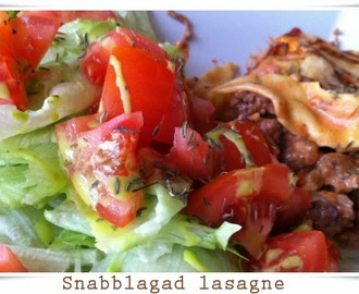 Snabblagad och god lasagne