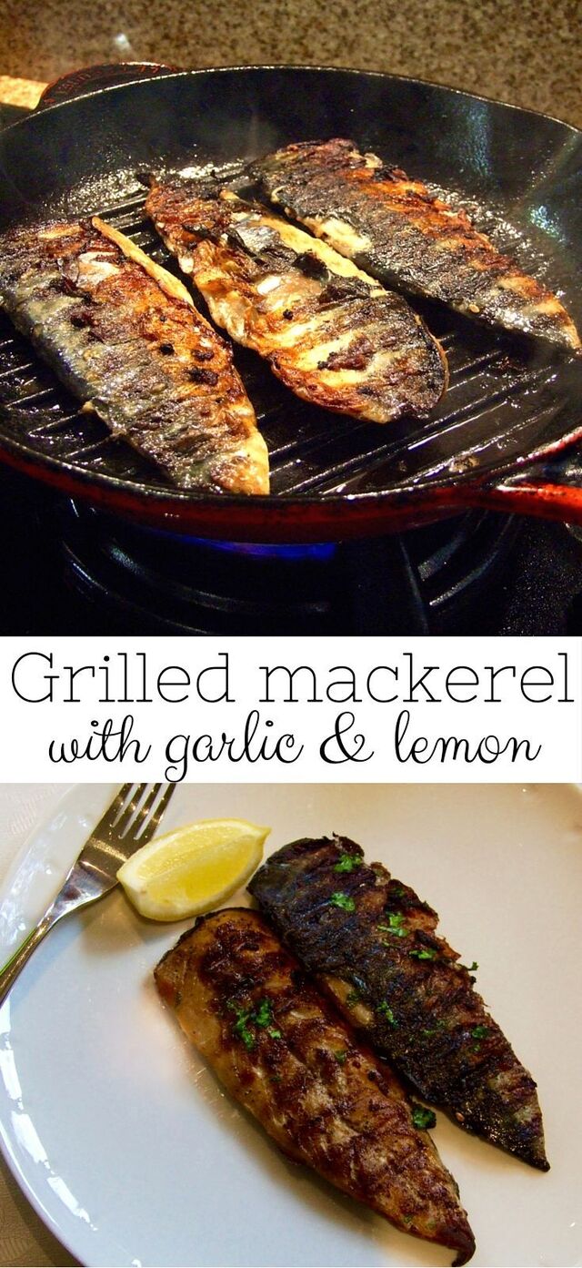 Crispy grilled mackerel with garlic & lemon - a healthy family dinner | Recipe | Mackerel recipes, Grilled mackerel, Fish recipes