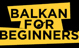 Balkan For Beginners