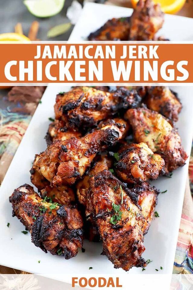 Grilled Jamaican Jerk Chicken Wings Recipe | Foodal | Recipe | Jamaican dishes, Jerk chicken wings, Jamaican recipes