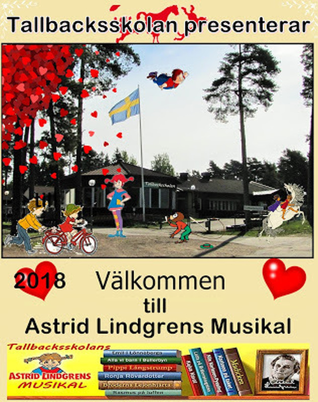 Astrid Lindgrens musikal 2018 på Tallbacksskolan