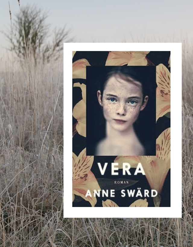 Recension av Anne Swärds senaste roman: Vera