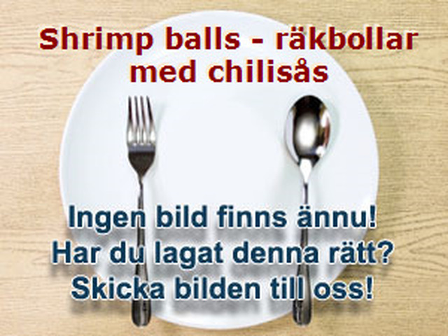 Shrimp balls - räkbollar med chilisås