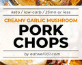 Garlic Pork Chops in Creamy Mushroom Sauce