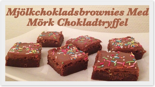 Mjölkchokladsbrownies Med Mörk Chokladtryffel