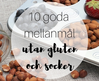 10 goda mellanmål utan gluten och socker